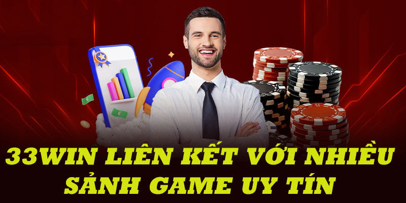 Nhà cái chọn lọc và hợp tác với nhiều sảnh game uy tín