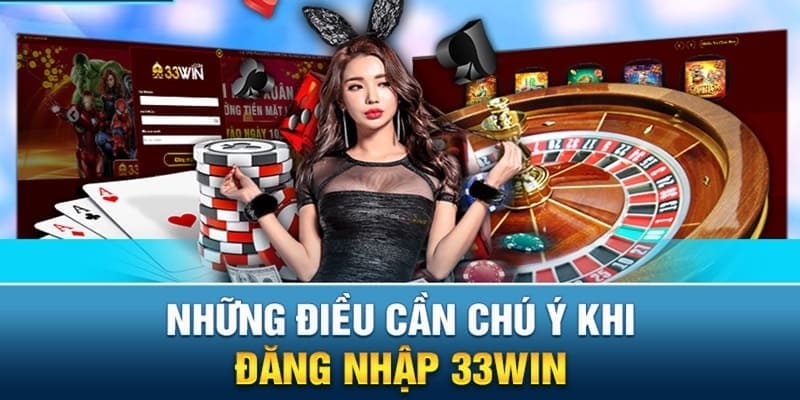 Một vài chú ý cần nắm khi đăng nhập nhà cái